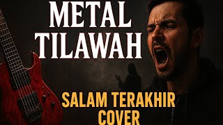 Download lagu SALAM TERAKHIR – The Rollies!! Remix Metal Tilawah yang Bikin Merinding 😱🔥 mp3 Download lagu SALAM TERAKHIR – The Rollies!! Remix Metal Tilawah yang Bikin Merinding 😱🔥 mp3