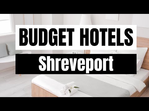 Best Budget Hotels in Shreveport