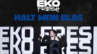 Halt Mein Glas Lyrics English Translation