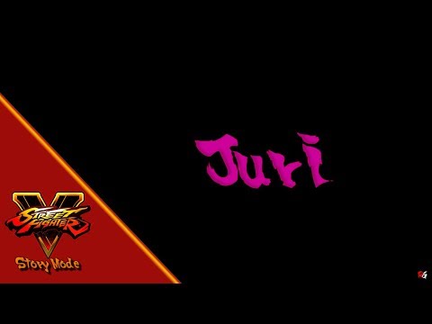 Street Fighter V: Story Mode - Juri