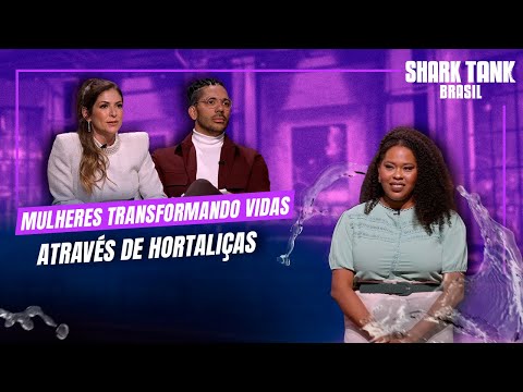 Women entrepreneurs fighting food inequality | Season 8 | Shark Tank Brazil