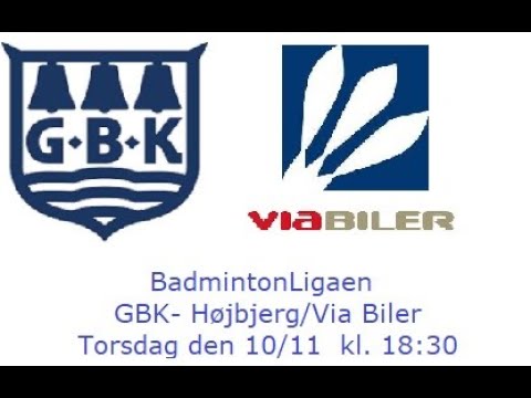 BadmintonLigaen. GBK - Højbjerg/ViaBiler. Torsdag 10/11-2022 18.30. Bane 3 Nanoflare.