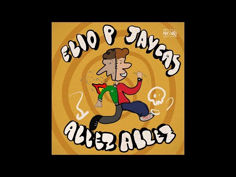 ELIO P - Allez allez (Prod. Jay Cas)