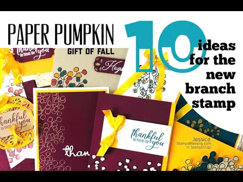 Paper Pumpkin Kit Gift of Fall - 10 ways to use the STAMP!