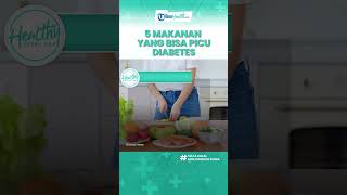 Sembarangan Konsumsi Makanan Bisa Picu Penyakit Diabetes, Ini Daftar Makanan yang Harus Dihindari