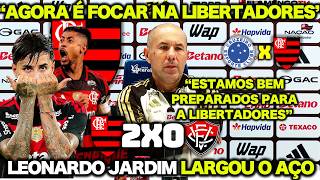LEONARDO JARDIM RASGOU O VERBO APÓS FLAMENGO 2 X 0 VITÓRIA ! "O FLAMENGO ESTÁ EVOLUINDO"
