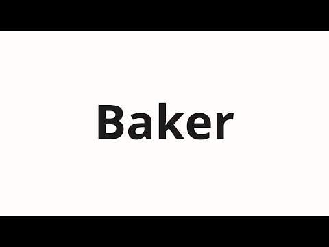 How to pronounce Baker