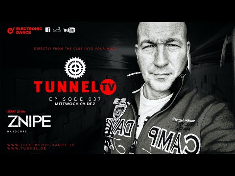 Tunnel TV ep037 - ZNIPE (Tunnel Club Hamburg)  |  Hardcore
