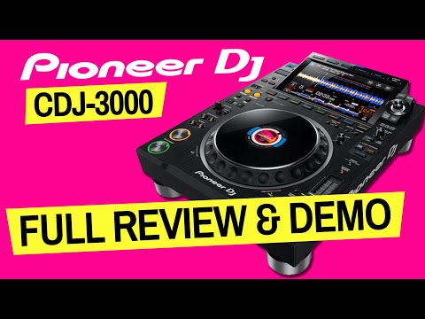 Pioneer DJ CDJ-3000 Review - Every Feature In Detail + Full Demo