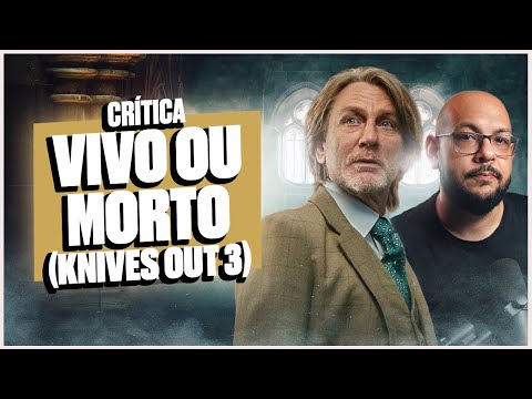 ALIVE OR DEAD (Knives Out 3) and the hatred for the ENDING EXPLAINED | Review