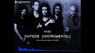 Tribe - Outside (Instrumental)