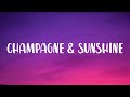 Tarro PLVTINUM Champagne Sunshine Lyrics She Got That Rich Girl La Vibe TikTok Song