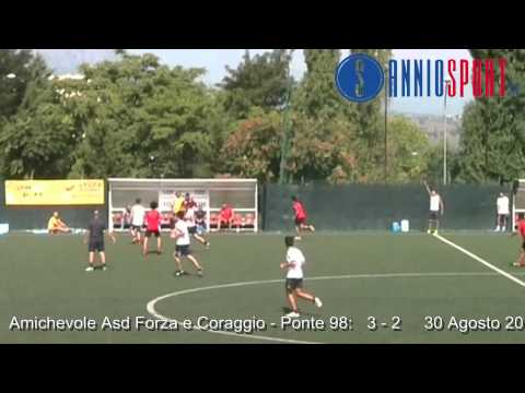 Amichevole Asd Forza e Coraggio - Ponte 98 del  30 Agosto 2014.avi
