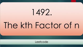 The kth Factor of n  (Leetcode 1492)
