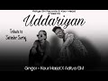 Satinder Sartaj (Uddariyan) Cover Remix By Kaur Harjot X Aditya GM