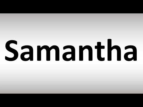 How to Pronounce Samantha
