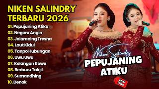 Download lagu Niken Salindry - PEPUJANING ATIKU - NEGORO ANGIN || DANGDUT FULL ALBUM TERBARU 2026 mp3
