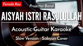 Download lagu Aisyah Istri Rasulullah Projector Band... mp3