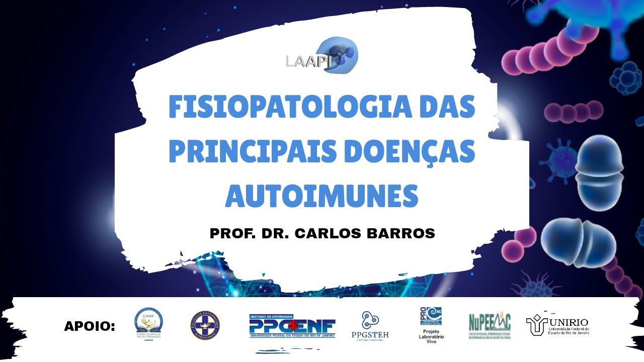 Fisiopatologia das principais Doenças Autoimunes