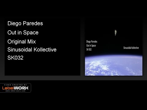 Diego Paredes - Out in Space (Original Mix)