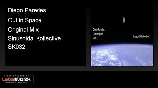 Diego Paredes - Out in Space (Original Mix)