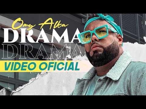 Omy Alka - Drama 🎭  (Video Oficial)