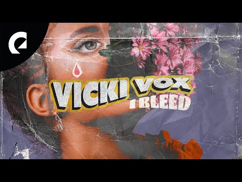 Vicki Vox - I Bleed