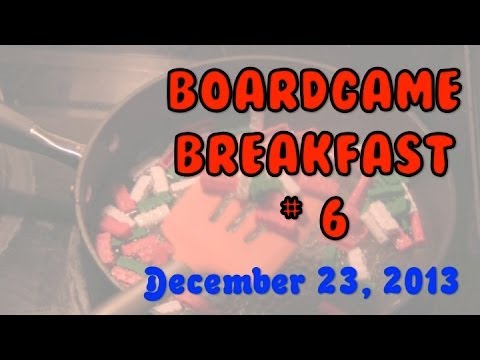 Board Game Breakfast: Episode 6