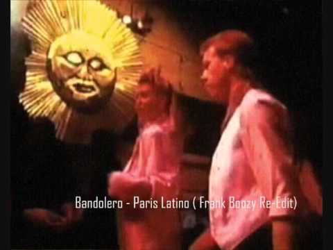 Bandolero - Paris Latino [Frank Boozy (Re-Edit)] Free Download 2016