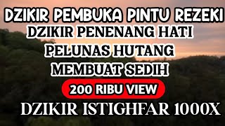 Download lagu Istighfar 1000 kali - Istighfar Bulan Ramadhan - Dzikir Pembuka Pintu Rezeki - penenang hati pikiran mp3 Download lagu Istighfar 1000 kali - Istighfar Bulan Ramadhan - Dzikir Pembuka Pintu Rezeki - penenang hati pikiran mp3