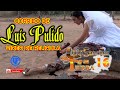 "El corrido de Luis Pulido"   Luis Sánchez y su Tierra 16 corrido de Película