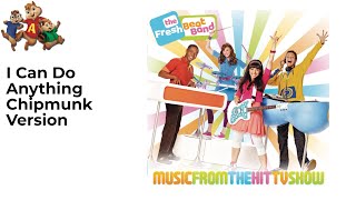 The Fresh Beat Band - I Can Do Anything Chipmunk Version
