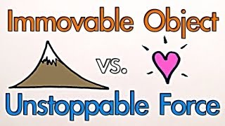 Immovable Object vs. Unstoppable Force - Which Wins?