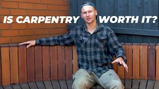 Is Being a Carpenter Worth it