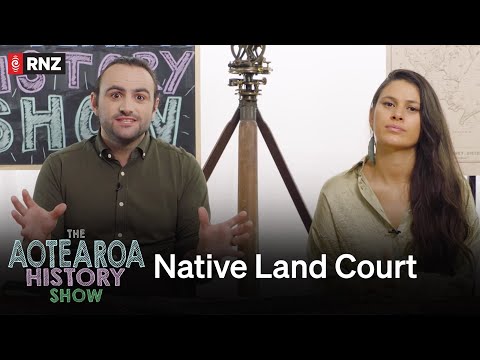 S2 E6: Native Land Court | RNZ