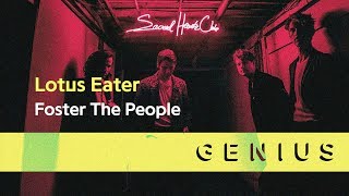 Foster The People - Lotus Eater (Lyric Video)