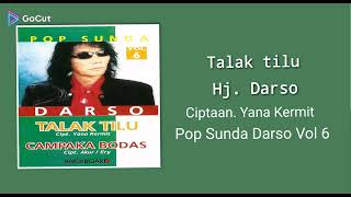 Download lagu 01. Talak Tilu - HJ. Darso - Cipt. Yana Kermit - Pop Sunda Vol 6 mp3 Download lagu 01. Talak Tilu - HJ. Darso - Cipt. Yana Kermit - Pop Sunda Vol 6 mp3