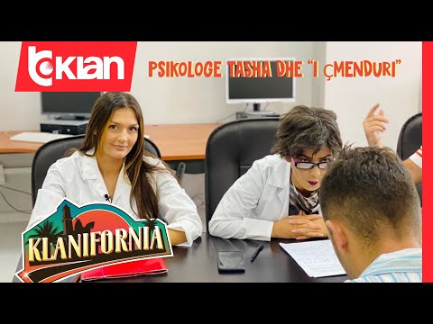 Klanifornia - Psikologe Tasha dhe “i çmenduri” (19 Shtator 2020)
