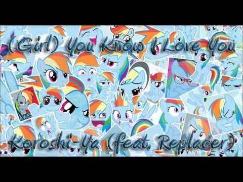 Koroshi-Ya - (Girl) You Know I Love You (feat. Replacer) (Prod. By Prakhar Raikwar)