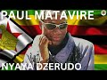 Paul Matavire Nyaya Dzerudo Love S Complexities Jairos Jiri Band Zimbabwe Music