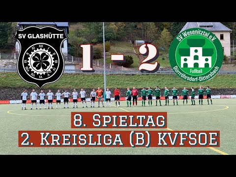 SV Glashütte vs. SV Wesenitztal II ⚽️ 8. Spieltag Kreisliga (B) KVFSOE ⚽️23.10.2021