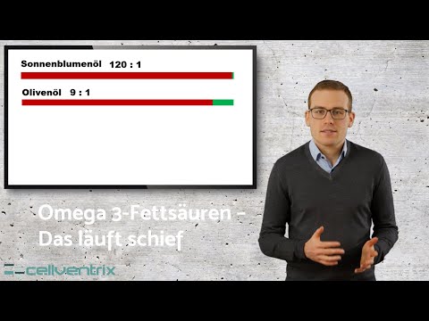 Das richtige Omega 3- zu Omega 6-Verhältnis - das läuft schief!
