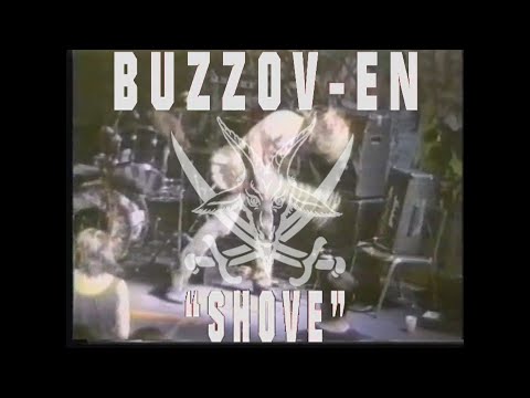 Buzzov•en - Shove (Official Music Video)
