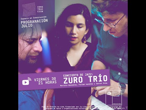 ZURO TRIO // 30 de julio en EEC