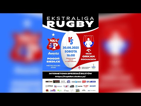 MKS Pogoń Awenta Siedlce - Orlen Orkan Sochaczew | Ekstraliga Rugby