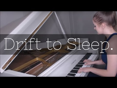 Drift to Sleep || Original Song