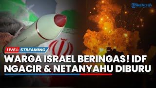 Perang Belum Berakhir! Iran Lesatkan Rudal Mematikan, Tentara IDF 'Ngacir', Kepala Netanyahu Diburu