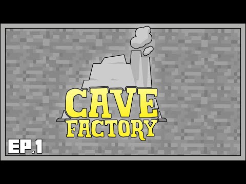 Minecraft Cave Factory - EP1 - A New Adventure Begins!