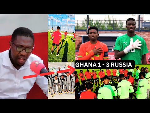 Atta poku analysis Today on Ghana 1 - 3 Russia || Uefa U16 Development Tournament 2024