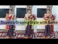 6 Unique Dupatta Draping Style With Saree Saree With Dupatta Drape Swati Dash